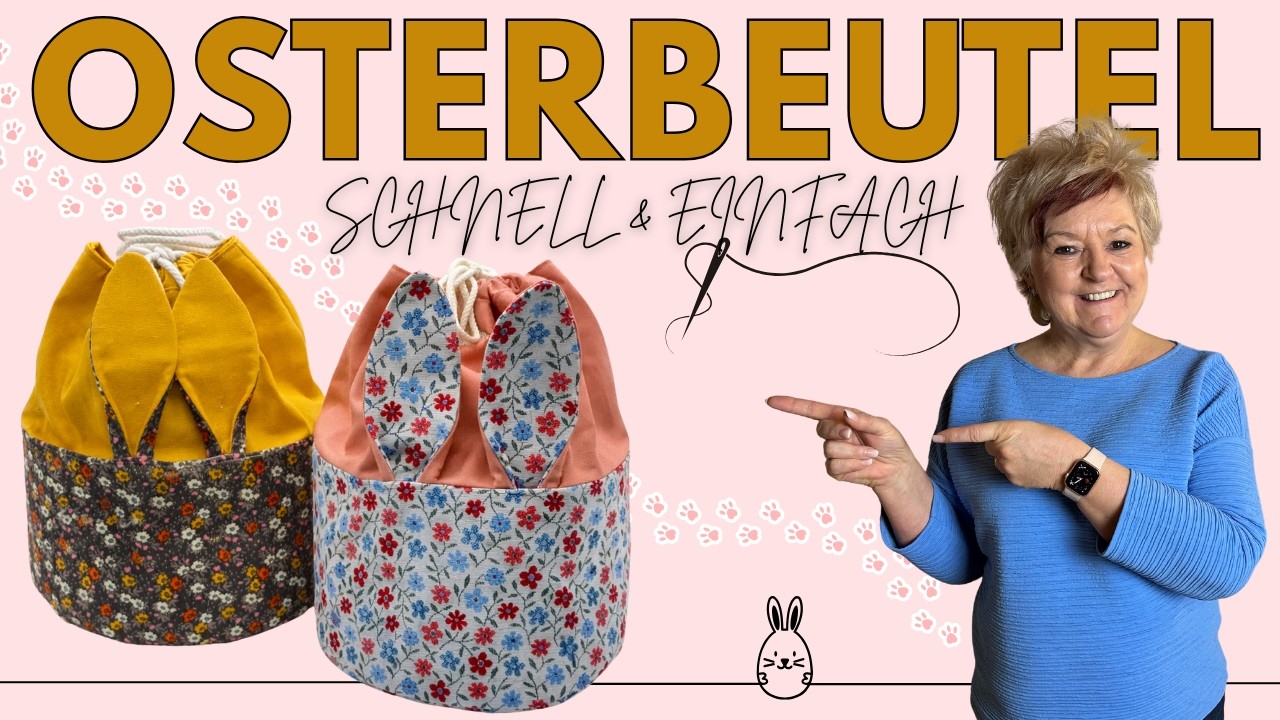 Utensilo mit Kordelzug nähen – Osterkörbchen mit Hasenohren 🐰 DIY Tutorial