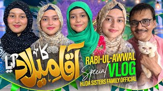 Download Lagu 12 Rabi ul Awwal Special | Family vlog | Huda Sisters Family Official | 2025 MP3