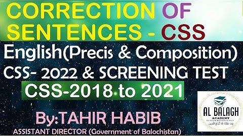 CORRECTION OF SENTENCES 2018 - 2021 ENGLISH Precis and Composition paper | CSS PMS 2022 & SCREENING
