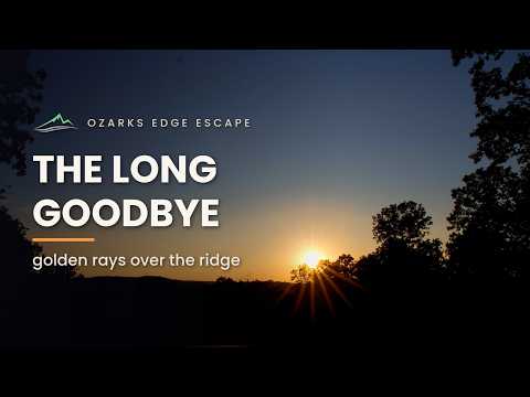 The Sun's Long Goodbye | Ozark Sunset in Arkansas | Off the Grid at Ozarks Edge Escape