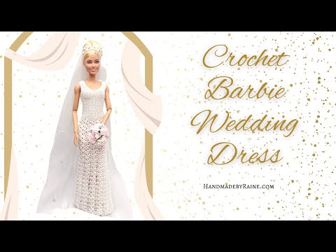 How To Crochet Barbie Wedding Dress 💍
