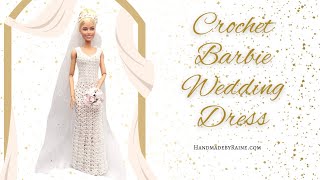 How to crochet Barbie Wedding Dress  - YouTube