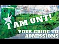 I Am UNT! Your Guide to Admissions