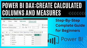 Power BI : Easy way to Implement Calculated Columns and Calculated Measures using DAX