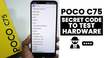 (Secret Code) How to Run Full Hardware with FQC Test in Poco C75