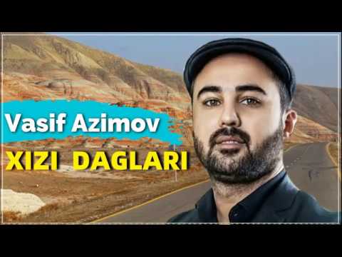 Vasif Azimov - Xızı Dagları | Azeri Music [OFFICIAL]