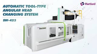 Hartford SW-423: Automatic Tool-Type Angular Head Changing System