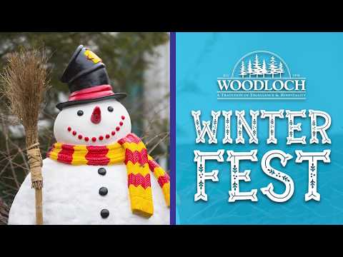 Woodloch's WINTERFEST