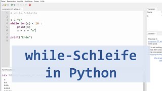 While-Schleife in Python - einfach erklärt