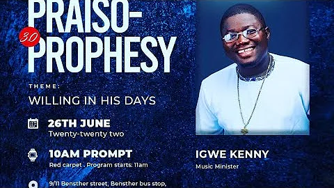 IGWE KENNY  at the Praisoprophecy 3.0