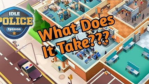 Idle Police Tycoon - What Does It Take To Be The Best?