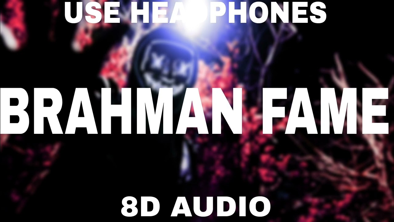 Brahman Fame 8D AUDIO Nitin ShahpuriaPrince Pandat Ncr 8D DailyLatest Brahman Song 2022