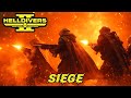 Helldivers 2: "SIEGE" | Unity In Democracy