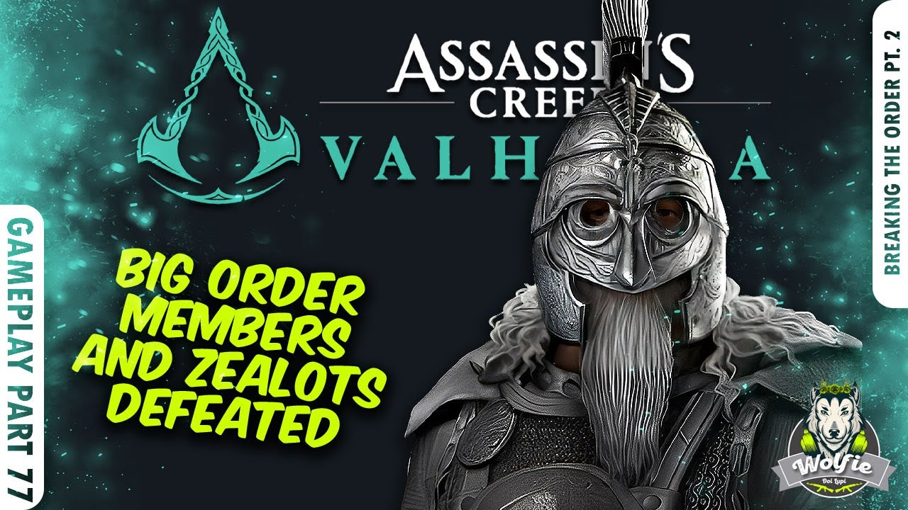 ZEALOTS AND ORDER MEMBERS DEFEATED! | Assassin's Creed Valhalla Walkthrough Gameplay Part 77
