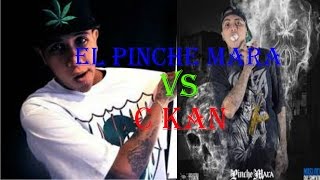 el pinche mara vs c kan improvisando