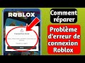 Comment résoudre le problème d'erreur de connexion Roblox || Problème de panne du serveur Roblox