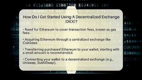How Do I Get Started Using A Decentralized Exchange (DEX)? - CryptoBasics360.com