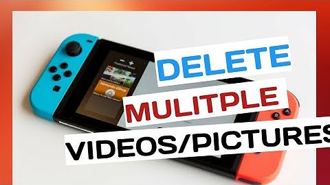 How to Delete ALL videos/pictures on Nintendo Switch at once