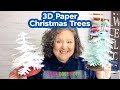Easy 3D Paper Christmas Trees Step by Step