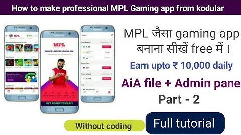 How to make professional MPL game | free aia file kodular | MPL game full tutorial 2022 / PART - 2