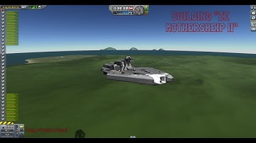 BUILDING THE MOTHERSHIP - Kerbal Space Program (modded)