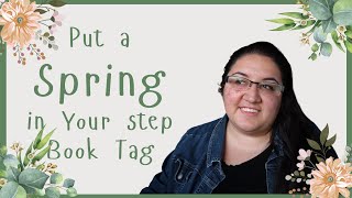 Put a Spring in Your Step Book Tag