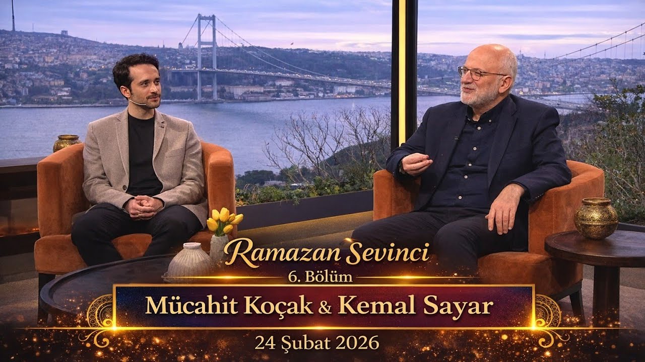 Ramazan Sevinci 6. Bölüm | Mücahit Koçak & Kemal Sayar (24 Şubat 2026)