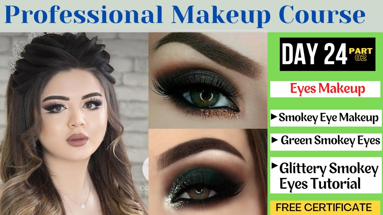 Day 24 Part 2 Professional Makeup Course Smokey Eyes Makeup Glittery
