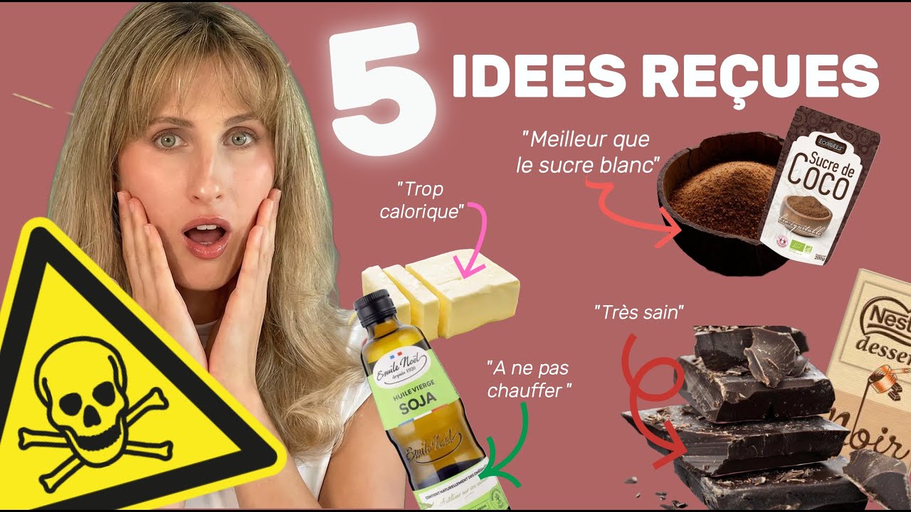 ARRETES de faire ces 5 IDEES RECUES sur l'alimentation (sucre, perte de poids, santé...)