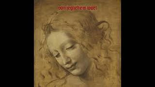 von jeglichem wort (Germany) — mehr zu erwarten ist ein traum — 2024 full length