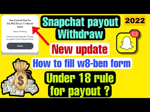 How do you withdraw money from Snapchat| | How to Fill W-8BEN Form |snapchat payout process 2022