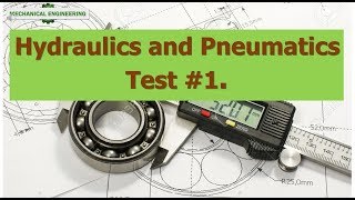 Hydraulics and Pneumatics Test #1 pptx