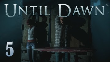 Until Dawn: "Dead" - 4. Loyalty - Seven Hours Until Dawn - (Part 5)