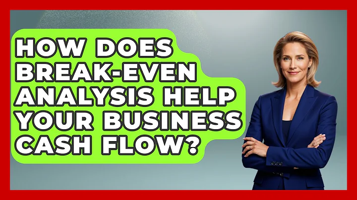 How Does Break-even Analysis Help Your Business Cash Flow? - Minority Business Success Experts