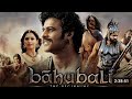 BAHUBALI Full Movie Hindi