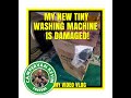 Tiny Washing Machine For Tiny House Is Delivered Damaged! Will It Work?