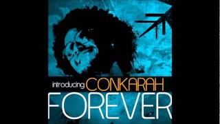 Conkarah - Forever