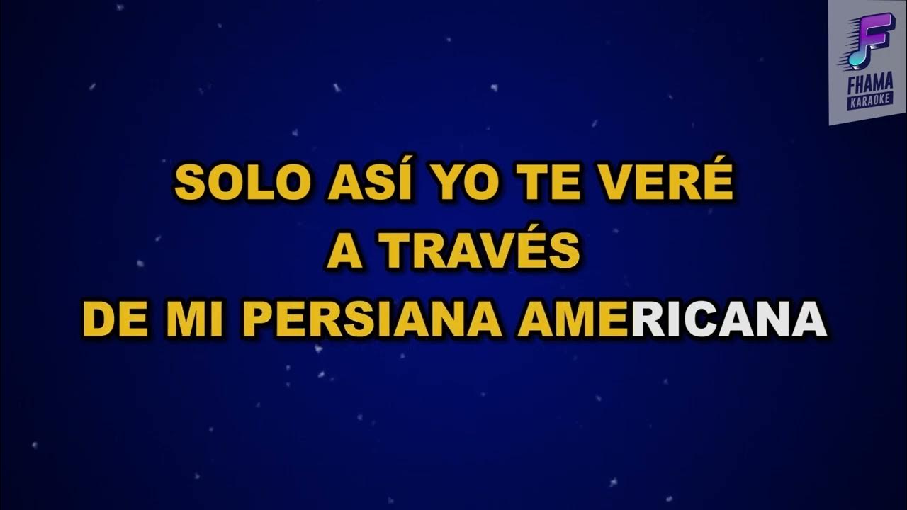Soda Stereo - Persiana Americana | FHAMA KARAOKE Soda Stereo - Persiana Americana | FHAMA KARAOKE