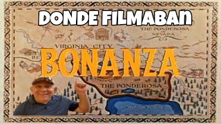 BONANZA  Visitamos el lugar donde se filmaba esta serie de TV