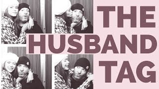 Husband Tag | Age Difference, How We Met, Marriage Advice, Kids Husband Tag | Age Difference, How We Met, Marriage Advice, Kids