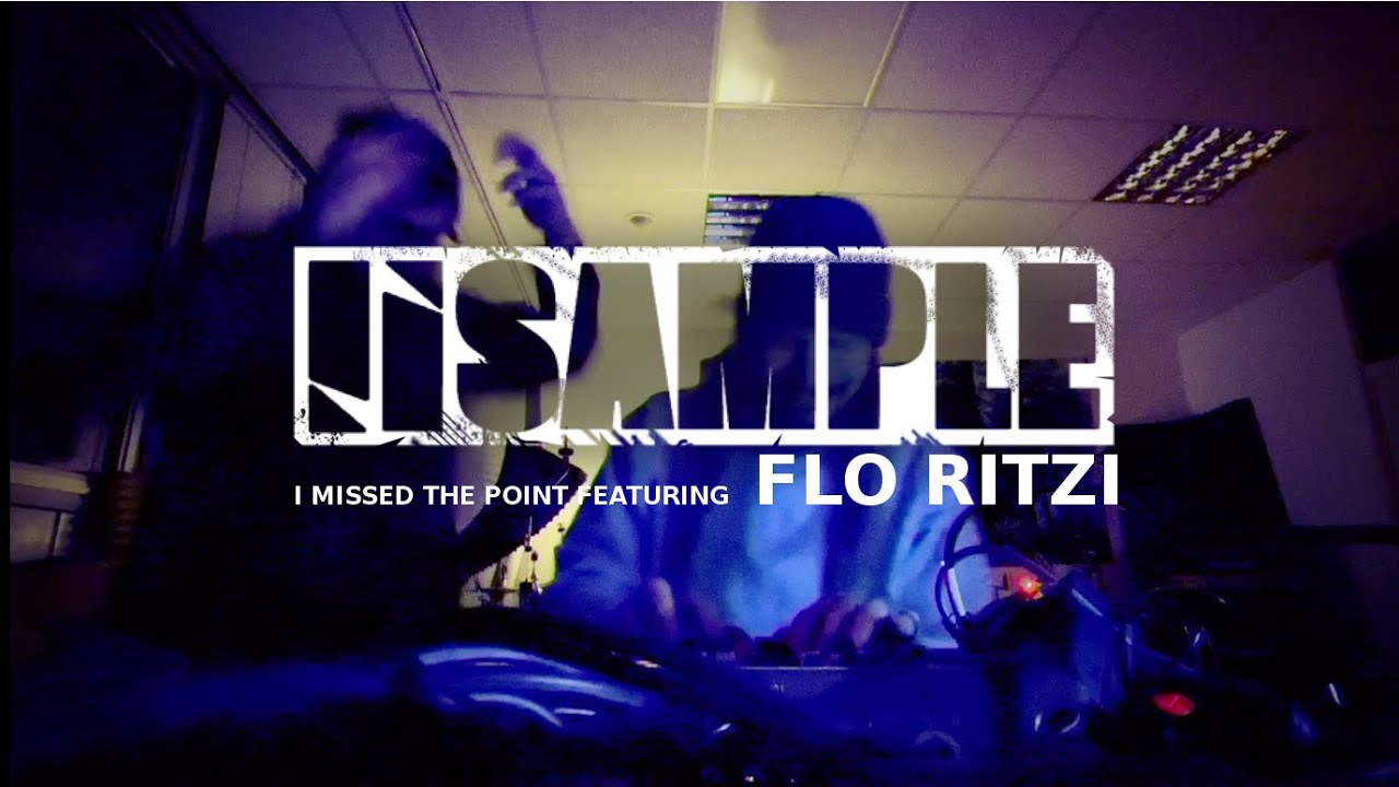 iisample - I Missed The Point feat. Flo Ritzi (Official Music Video)