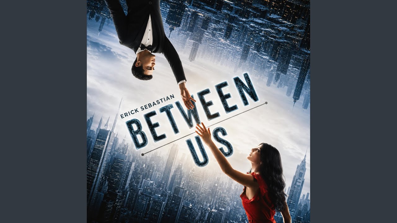 Regardez Between Us sur YouTube Regardez Between Us sur YouTube