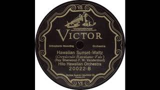 Victor 20022 B - Hawaiian Sunset - Hilo Hawaiian Orchestra