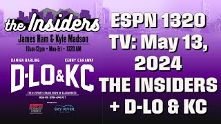 The Kings Land the 13th Pick In the Draft - May 13: The Insiders + D-Lo & KC