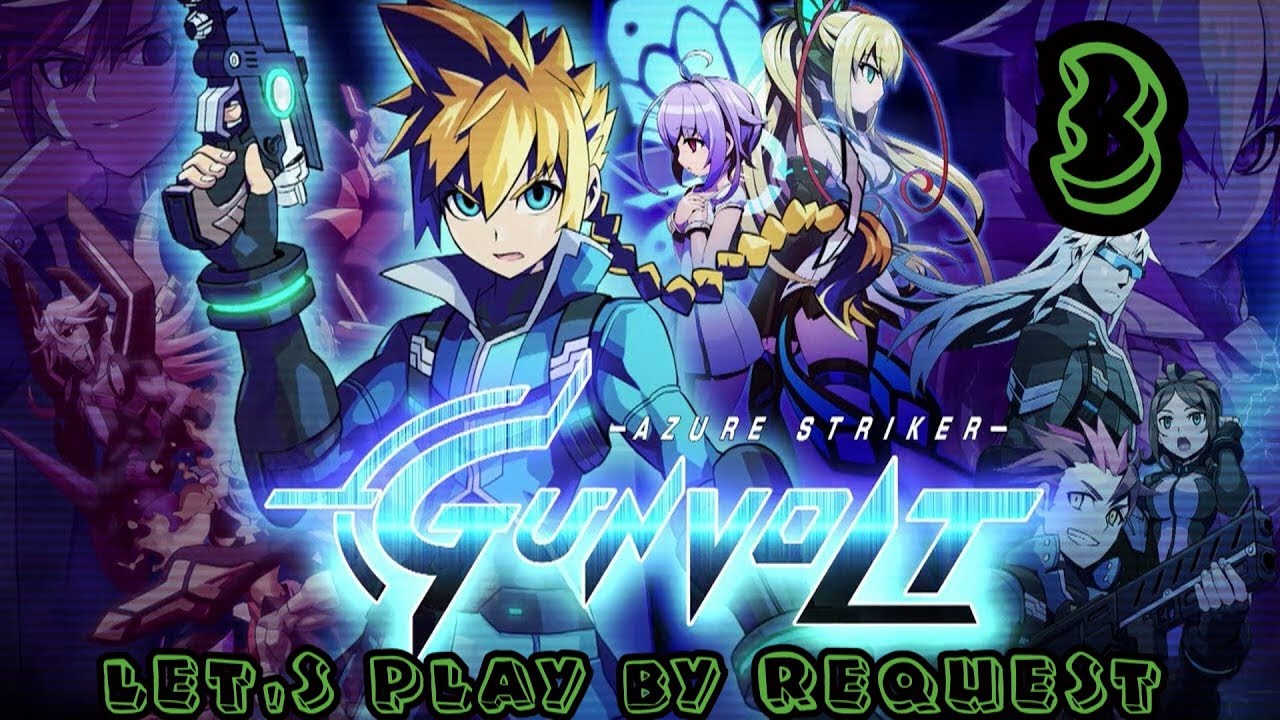 Adept Hunter - Azure Striker Gunvolt **BLIND** Part 3