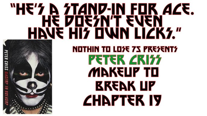 peter criss makeup to break up