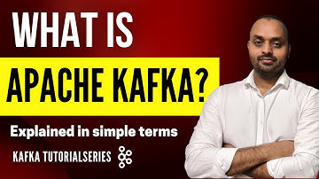 What is Apache Kafka? Explained in simple terms with example
