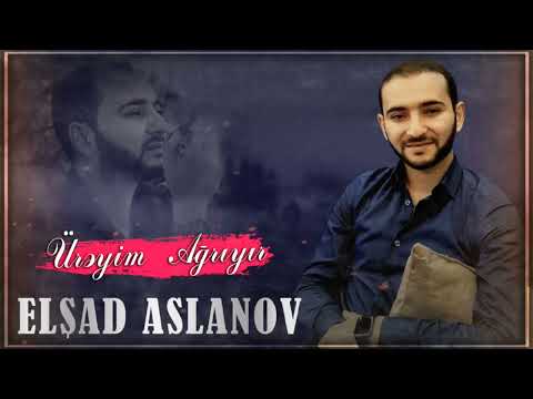 Elsad Aslanov   Ureyim agrıyır 2023 (Official Audio)