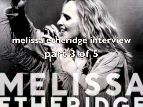 melissa etheridge interview for fearless love part 3 of 5.m4v