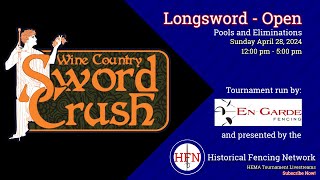 Longsword Open Steel Pools and Eliminations @ Wine Country Sword Crush 2024